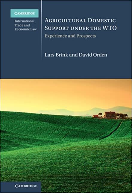 The WTO Agreement on Agriculture subjects different groups of developed and developing countries to different limits on domestic support and allows various exemptions from these limits. Offering a comprehensive assessment of the Agreement’s rules and implementation, this book develops guidance toward socially desirable support policies. Although dispute settlement has clarified interpretation of the Agriculture and SCM Agreements, gaps remain between the legal disciplines and the economic effects of support. Considering the Agriculture Agreement also in the context of today’s priorities of sustainability and climate change mitigation, Lars Brink and David Orden build a strategy that aligns the rules and members’ commitments with the economic impacts of agricultural support measures. While providing in-depth analysis of the existing rules, their shortcomings and the limited scope of ongoing negotiations, the authors take a long-term view, where policies directed toward evolving priorities in agriculture are compatible with strengthened rules that reduce trade and production distortions. 
